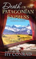 Cover: Death on the Patagonian Express - Kensington Publishing