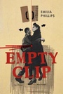 Cover: Empty Clip - University of Akron Press