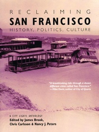 Enlarge image Cover: Reclaiming San Francisco - City Lights Books