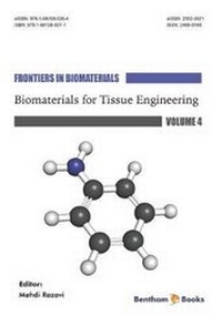 Enlarge image Cover: Biomaterials for Tissue Engineering - Bentham Science Publishers