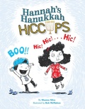 Cover: Hannah's Hanukkah Hiccups - Apples and Honey Press
