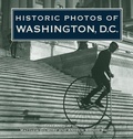 Cover: Historic Photos of Washington D.C. - Turner Publishing Company
