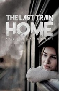 Enlarge image Cover: The Last Train Home - Austin Macauley Publishers