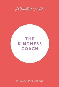 Enlarge image Cover: A Pocket Coach: The Kindness Coach - Michael O'Mara Books Ltd