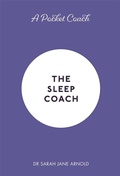 Cover: A Pocket Coach: The Sleep Coach - Michael O'Mara Books Ltd