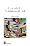 Cover: Responsibility, Restoration and Fault 2017 - Intersentia Ltd