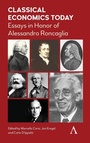 Cover: Classical Economics Today - Anthem Press