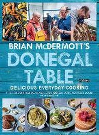 Abbildung von: Brian McDermott's Donegal Table - O'Brien Press Ltd