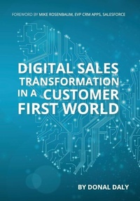 Enlarge image Cover: Digital Sales Transformation In a Customer First World - Oak Tree Press