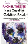 Cover: In and Out of the Goldfish Bowl - Parthian Books