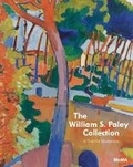 Cover: William S. Paley Collection, The:A Taste for Modernism - Museum of Modern Art