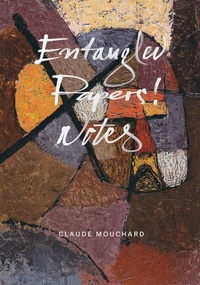 Enlarge image Cover: Entangled - Papers! - Notes - Contra Mundum Press