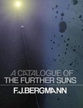 Cover: A Catalogue of the Further Suns - Gold Line Press