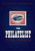 Cover: The Philatelist - Counter-Currents Publishing