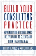 Cover: Build Your Consulting Practice - Indie Books International