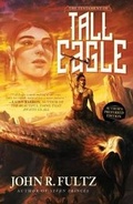 Cover: The Testament of Tall Eagle - Ragnarok Publications