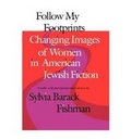 Cover: Follow My Footprints - Brandeis University Press