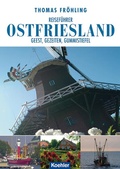 Cover: Reisef&uuml;hrer Ostfriesland - Koehler Verlag