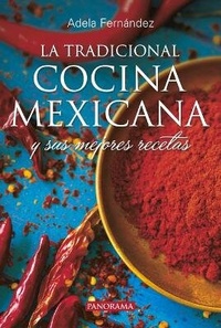 Abbildung von: La Tradicional Cocina Mexicana - Panorama editorial