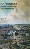 Cover: Gerusalemme. Storia di una citt&agrave;-mondo - La biblioteca;Einaudi