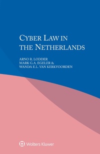 Enlarge image Cover: Cyber Law in the Netherlands - Wolters Kluwer