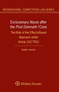 Cover: Exclusionary Abuse after the Post Danmark I case - Kluwer Law International
