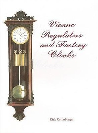 Enlarge image Cover: Vienna Regulator Clocks - Schiffer Publishing Ltd