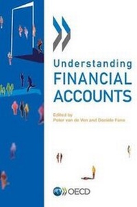 Enlarge image Cover: Understanding financial accounts - Organization for Economic Co-operation and Development (OECD)