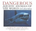 Cover: Dangerous Aquatic Animals of the World - Darwin Press Inc