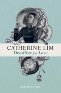 Cover: Deadline for Love and Other Stories - MarshallCavendishEditions