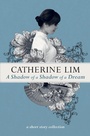 Cover: Shadow of A Shadow of A Dream - MarshallCavendishEditions