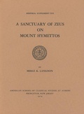 Cover: A Sanctuary of Zeus on Mount Hymettos - American School of Classical Studies at Athens