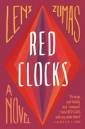 Cover: Red Clocks - Little, Brown and Company