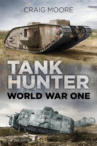 Enlarge image Cover: Tank Hunter - The History Press Ltd