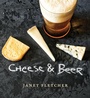 Cover: Cheese & Beer - Andrews McMeel Publishing, LLC