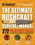 Cover: The Ultimate Bushcraft Survival Manual - Weldon Owen