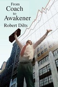Cover: From Coach to Awakener - Dilts Strategy Group