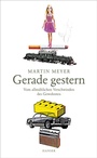 Cover: Gerade gestern - Hanser