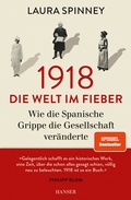 Cover: 1918 - Die Welt im Fieber - Hanser