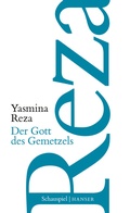Cover: Der Gott des Gemetzels - Hanser