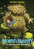 Cover: Monsternanny - Ein unterirdisches Abenteuer - Hanser