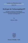 Cover: Rechtsgut als Verfassungsbegriff? - Duncker & Humblot