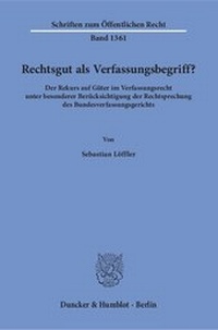 Abbildung von: Rechtsgut als Verfassungsbegriff? - Duncker & Humblot