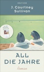 Cover: All die Jahre - Deuticke
