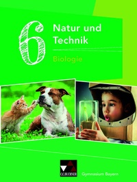 Abbildung von: Natur und Technik - Gymnasium Bayern / Natur und Technik 6: Biologie - Buchner, C.C.