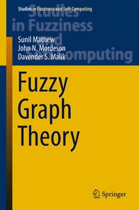Enlarge image Cover: Fuzzy Graph Theory - Springer