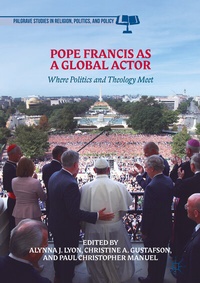 Abbildung von: Pope Francis as a Global Actor - Palgrave Macmillan