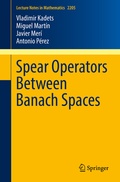 Cover: Spear Operators Between Banach Spaces - Springer