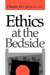 Enlarge image Cover: Ethics at the Bedside - Dartmouth College Press