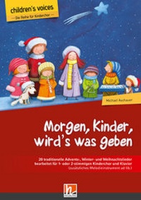Abbildung von: Morgen, Kinder, wird's was geben - Helbling